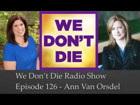 Ann Van Orsdel bei „We Don't Die“ mit Sandra Champlain